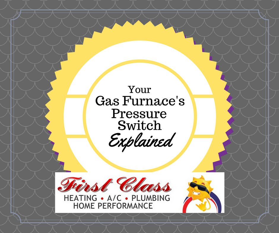 Your Gas Furnace’s Pressure Switch Explained