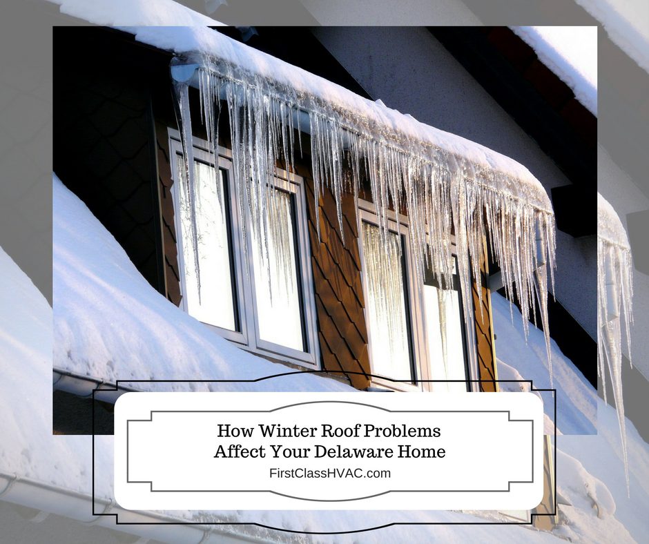 How Winter Roof Problems Affect Your Delaware Home