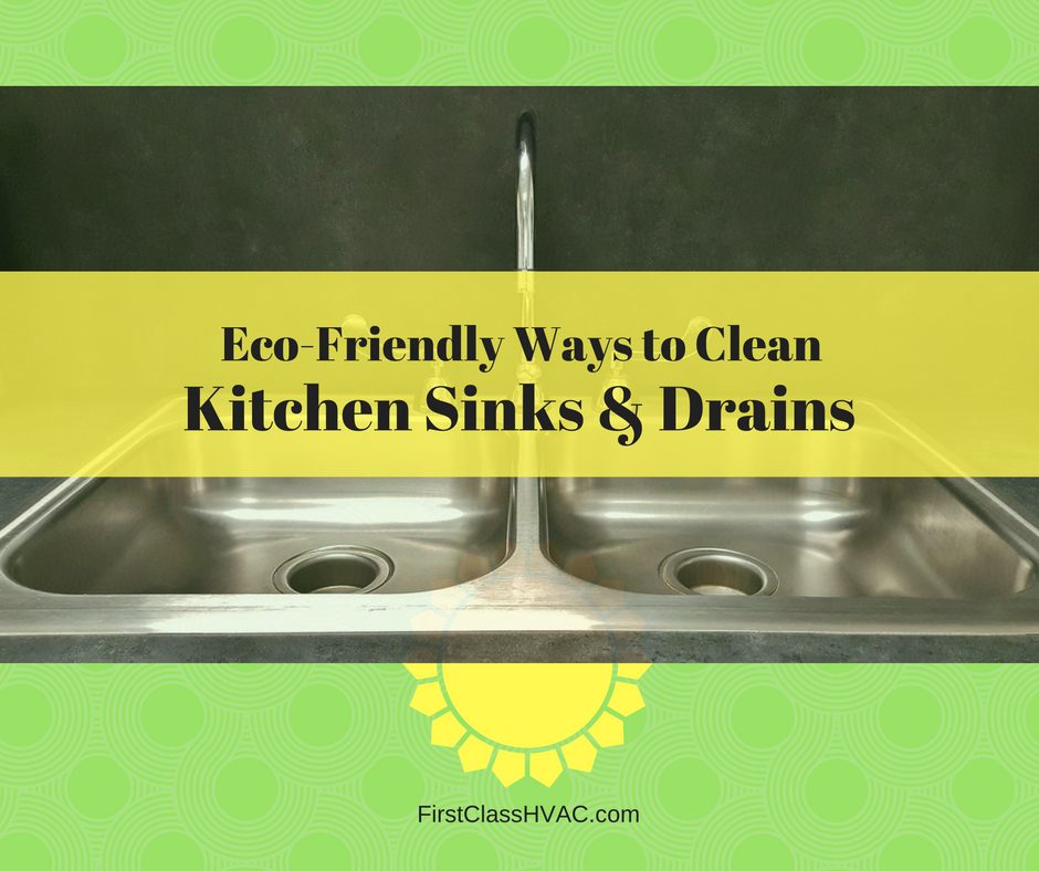 Eco-Friendly Ways to Clean Kitchen Sinks and Drains
