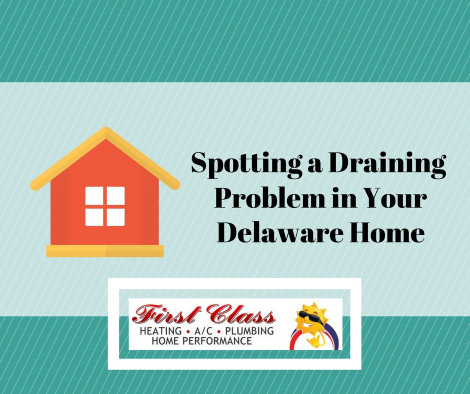 Spotting a Draining Problem in Your Delaware Home