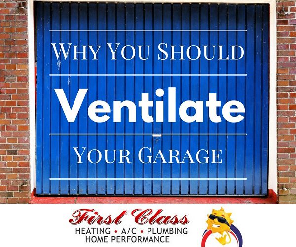 Why You Should Ventilate Your Garage